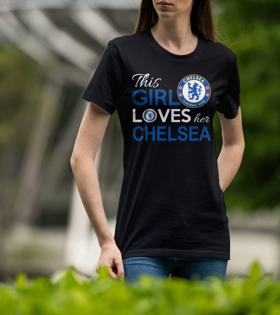 This Girl Loves Her Chelsea Football Club T-Shirt