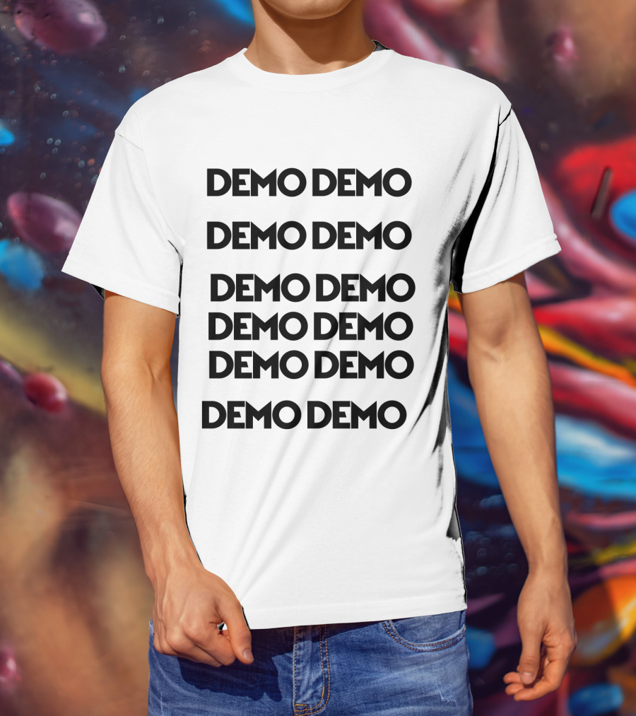 Demo Demo Demo Demo Demo Demo Demo Demo Demo Demo Demo Demo T-Shirt